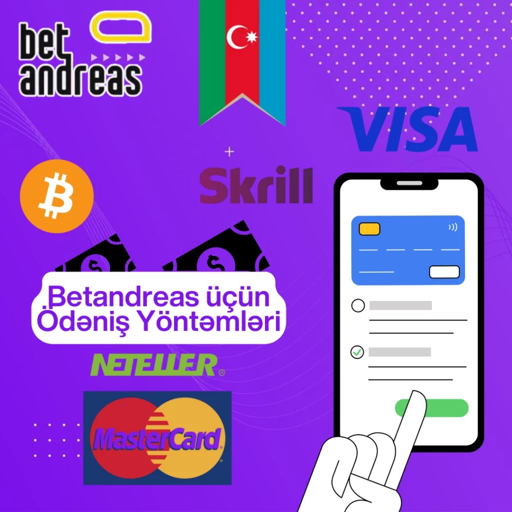 Azərbaycanda Betandreas üçün Ödəniş Yöntəmləri