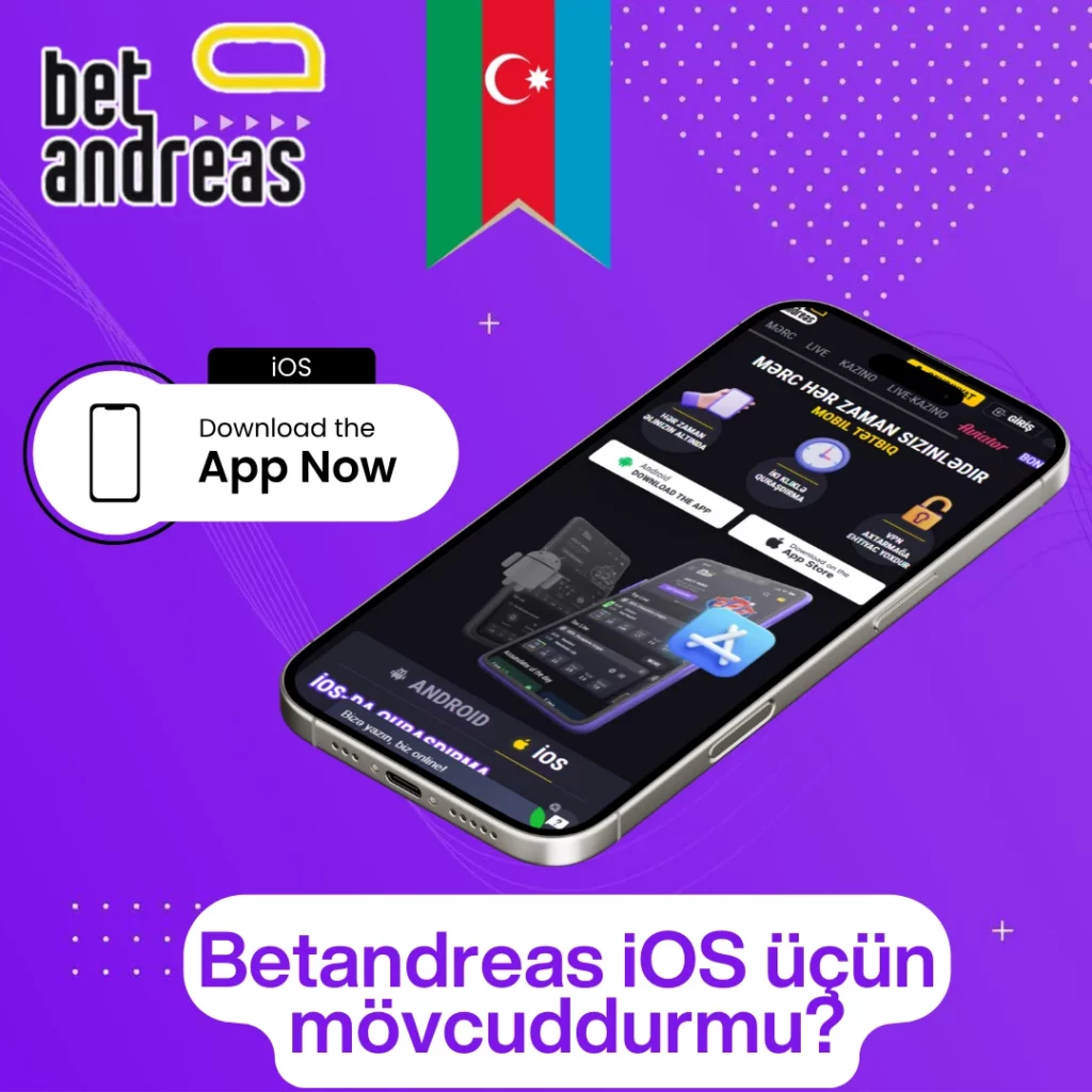 Betandreas iOS üçün mövcuddurmu?